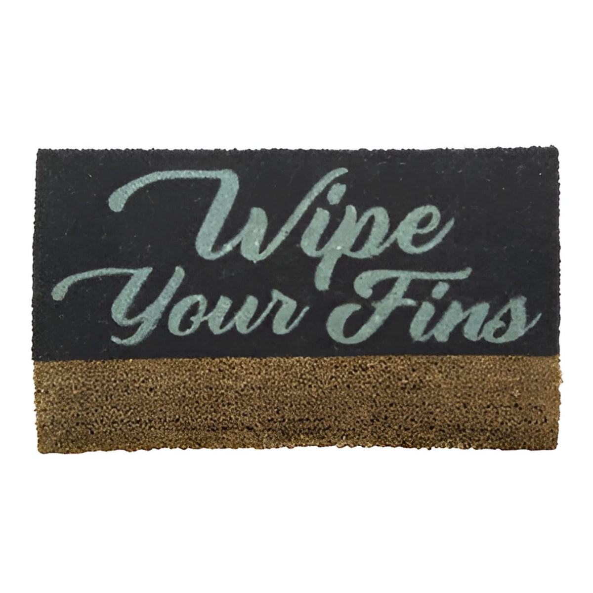 Life is Good WIPE YOUR FINS DOORMAT featuring blue cursive lettering