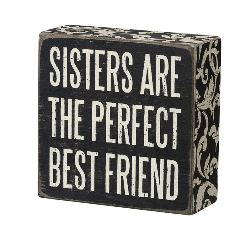 Black and white SISTERS BOX SIGN illustrating sisters as the perfect best friend