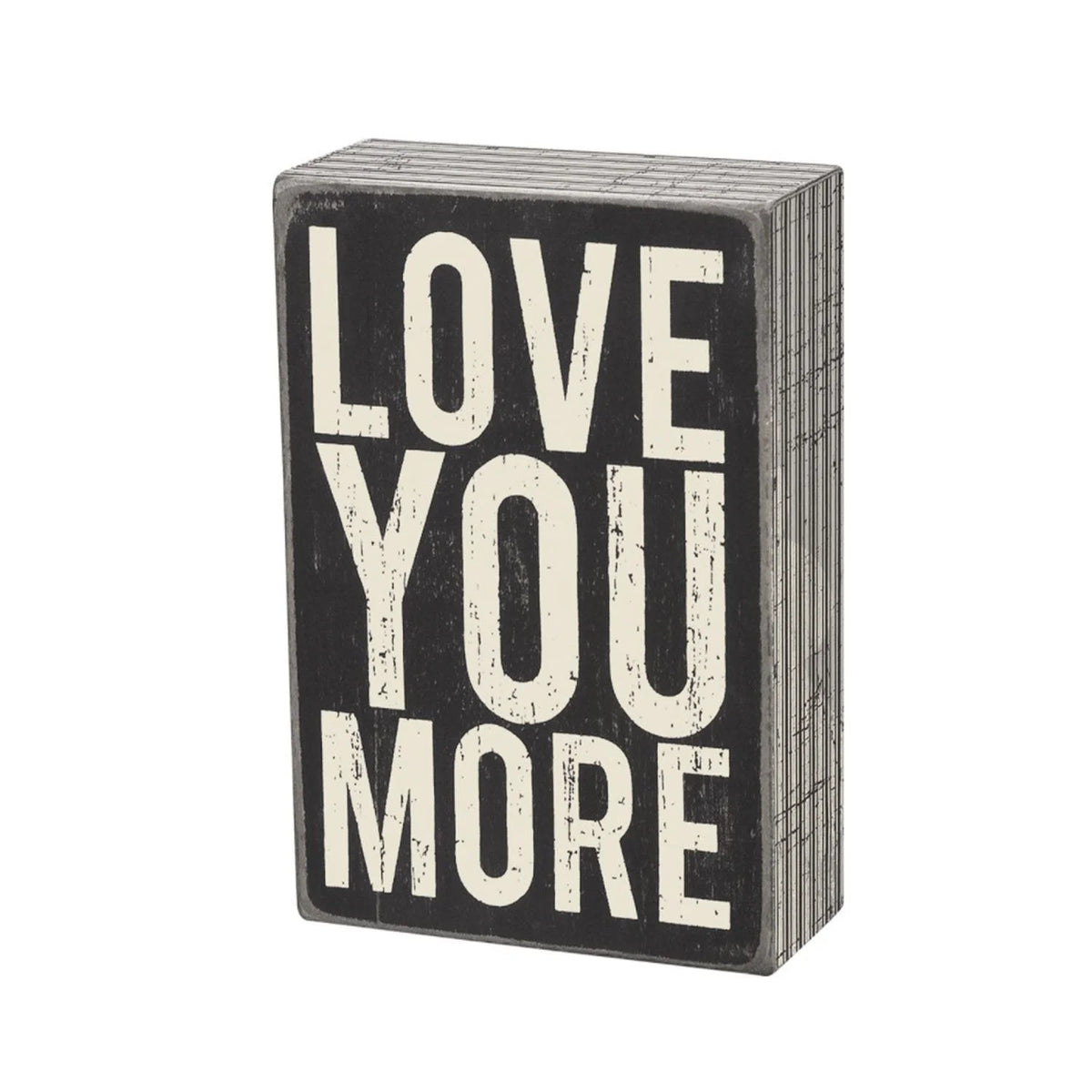 Black and white LOVE YOU MORE BOX SIGN, perfect for a boho decor theme