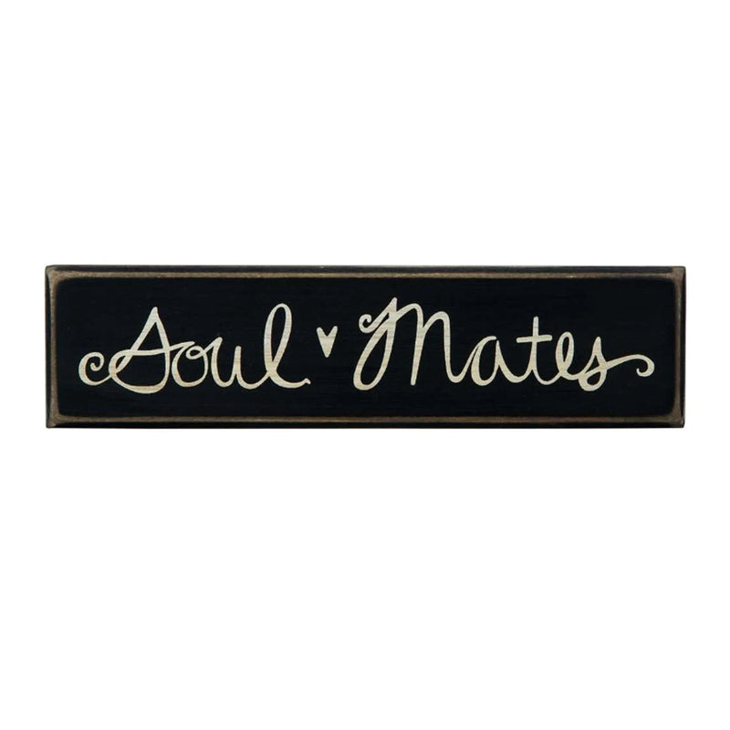 Black and white Soul Mates sign displayed on a Daisy Lane Soul Mates Box Sign