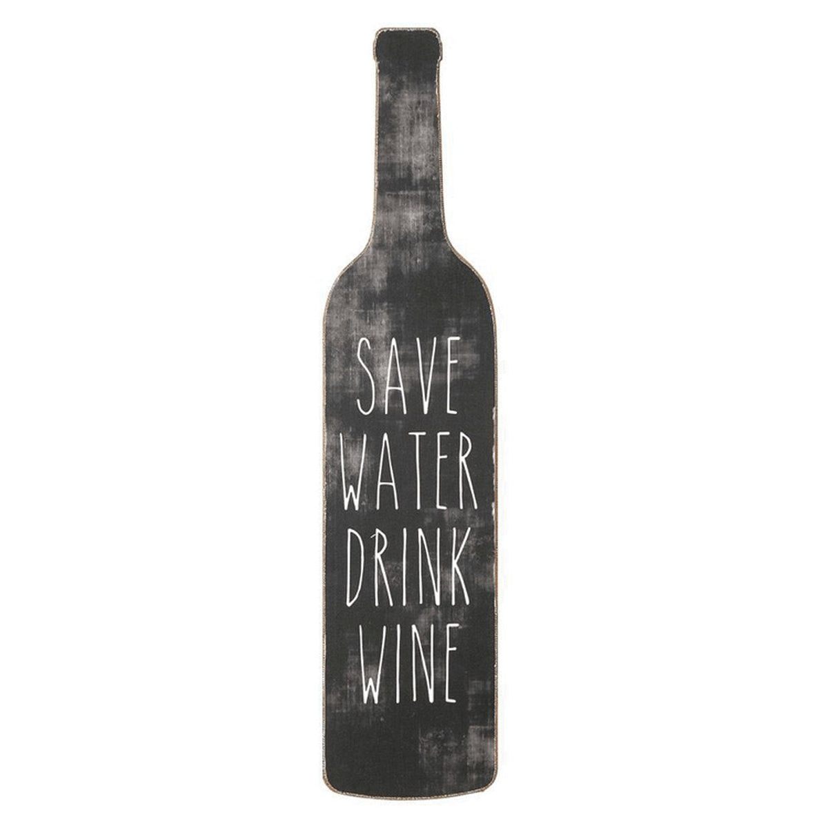 Save Water Drink Wine Sign - Signs & More