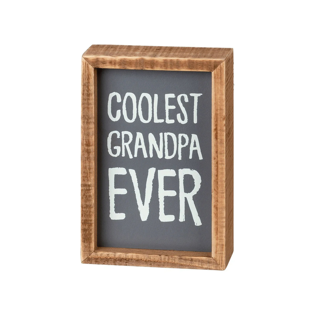 Chalkboard with coolest grandpa ever message on COOLEST GRANDPA EVER INSET BOX SIGN