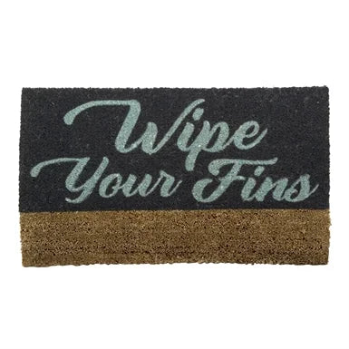 Life is Good WIPE YOUR FINS DOORMAT featuring blue cursive lettering