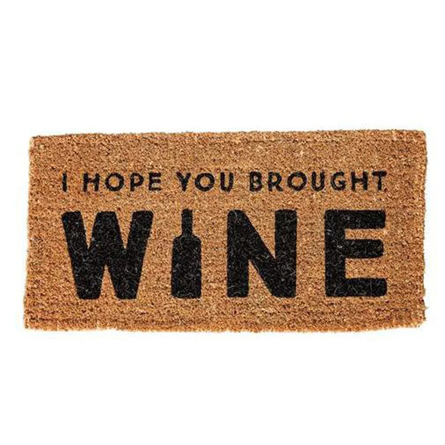 Wine Doormat featuring the phrase Ho You Bought Wine for wine loving homeowners