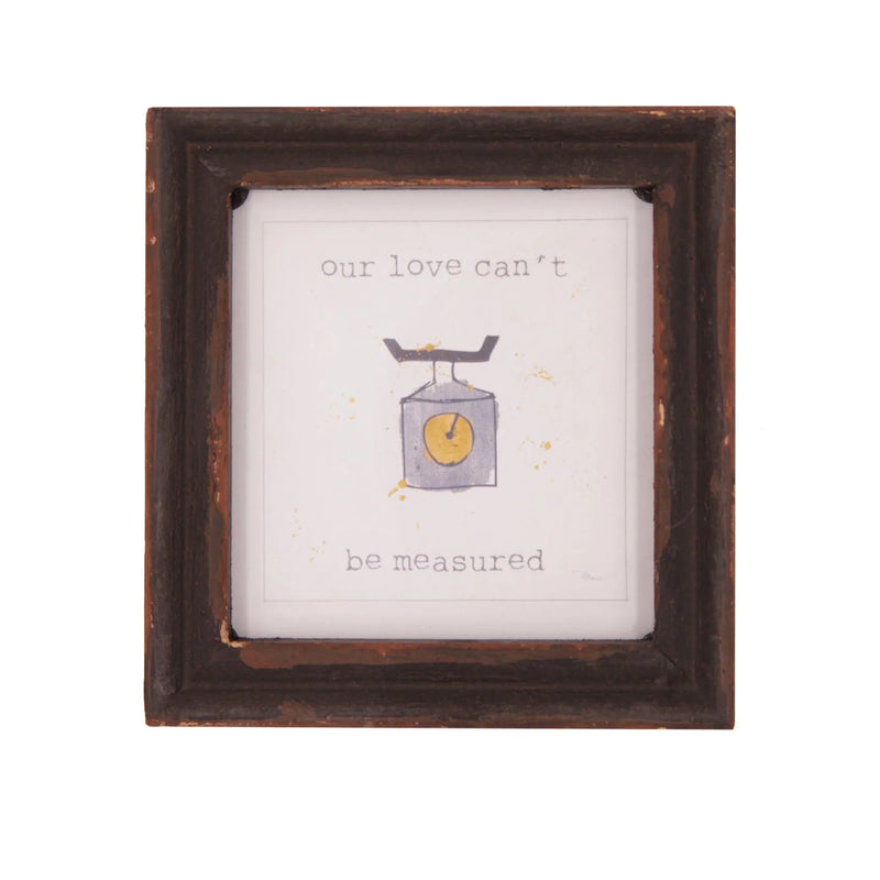 Framed picture of a bird with the words I’ve displayed in Our Love Can’t Be Measured Wood Framed Decor