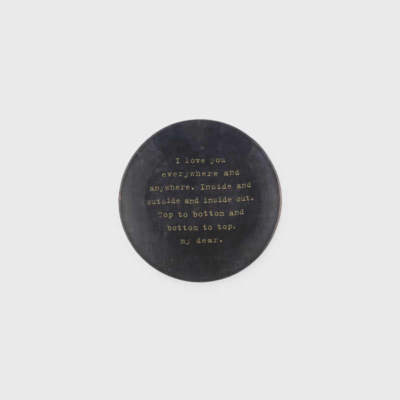 Round dark gray metal token with loving inscription on I LOVE YOU EVERYWHERE mini round decoupage plate
