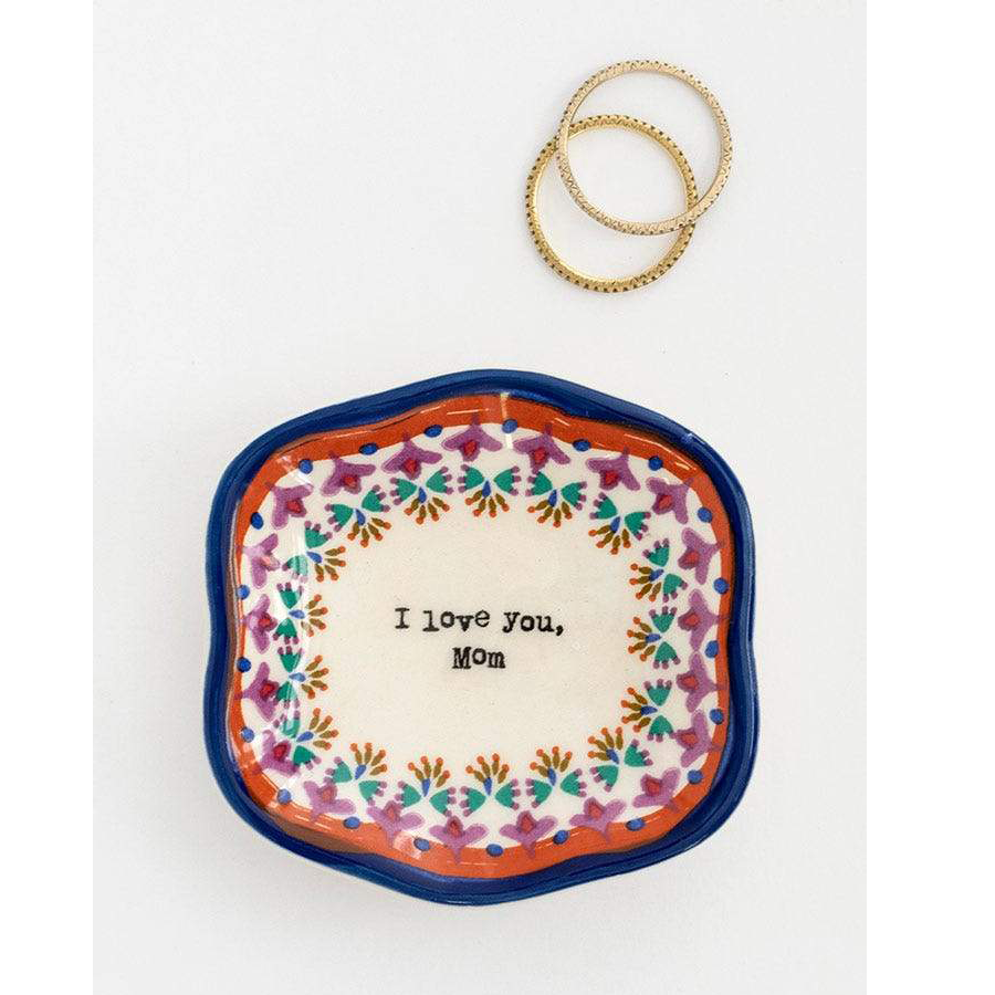 I Love You Mom Artisan Dish - Jewelry Holders & Gift Boxes