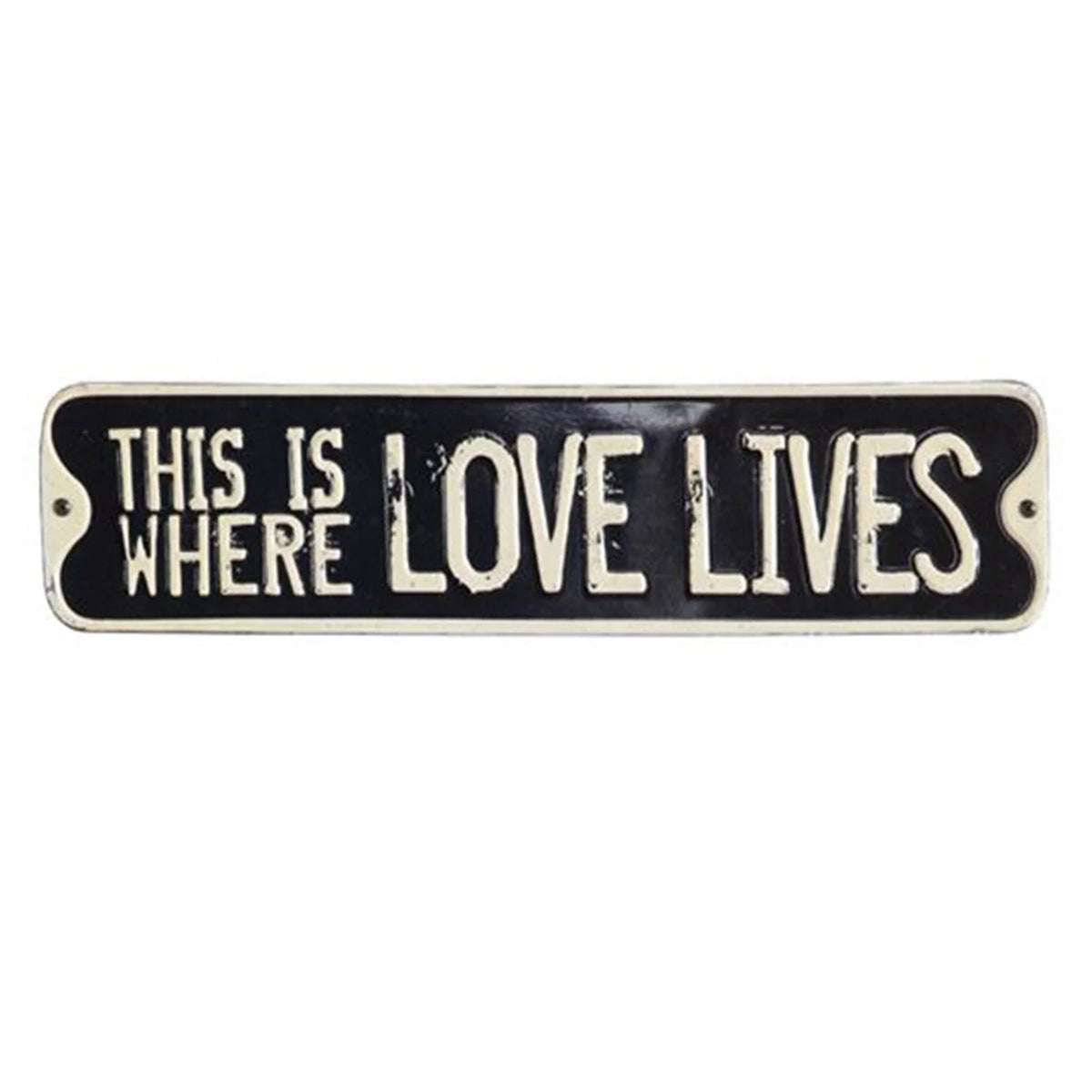 Vintage-style THIS IS WHERE LOVE LIVES embossed tin wall decor sign on black background