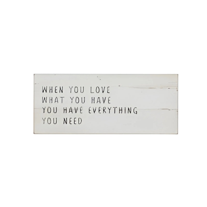 White WHEN YOU LOVE SIGN wall decor featuring a heartwarming message for Daisy Lane aesthetics