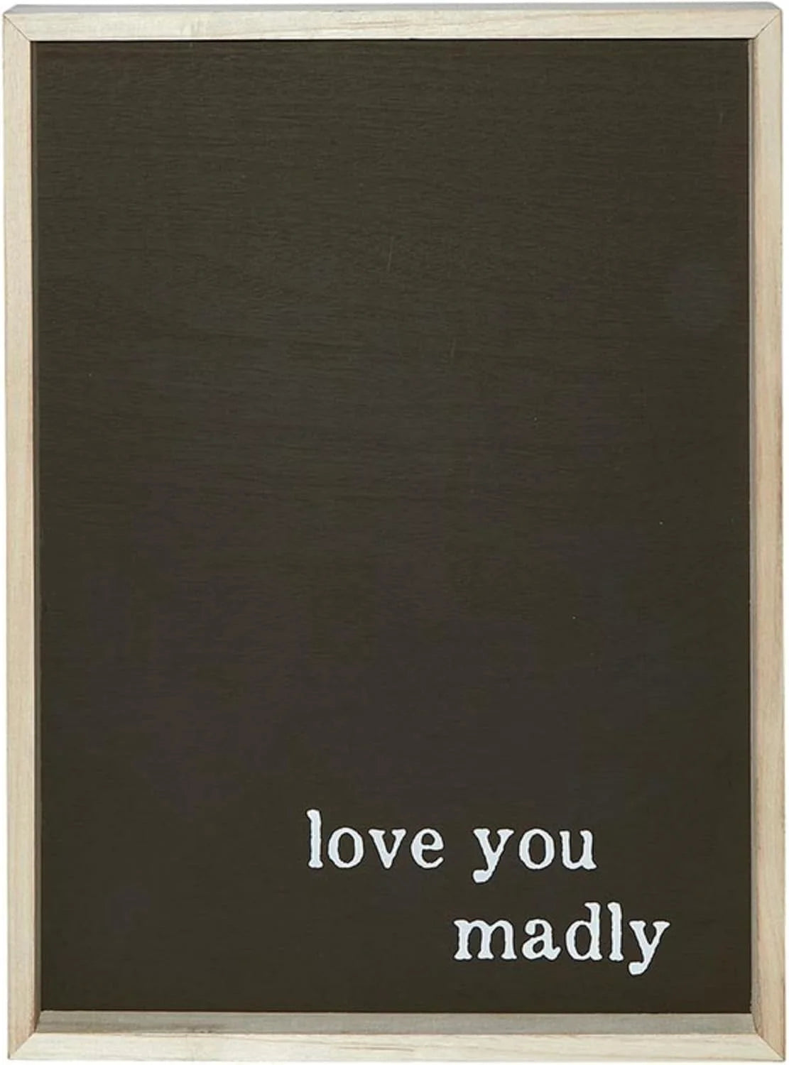 White love wall sign reading love you madly for a Valentine Day gift for her