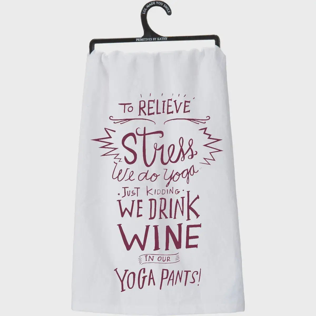 White wine lovers dish towel with humorous wine-themed text for wine enthusiasts