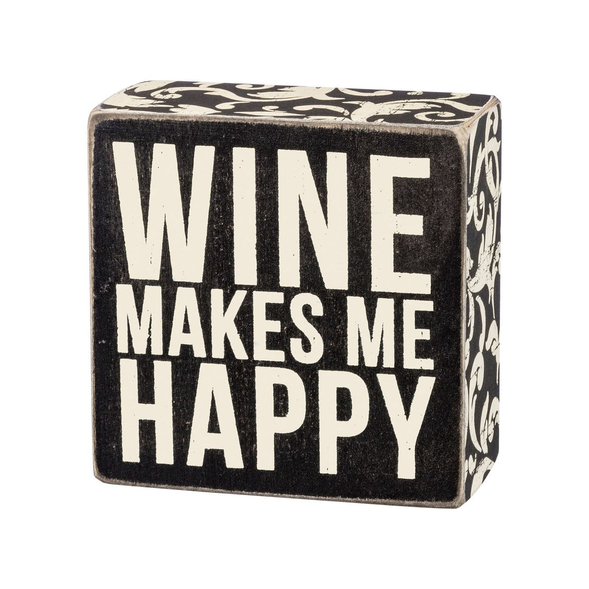 Wine Makes Me Happy Box Sign - Signs & More