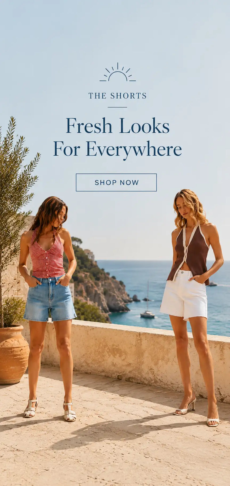 Two women model stylish summer shorts, one in red and white striped, the other in solid brown, paired with coordinating tops and heels against a coastal backdrop.